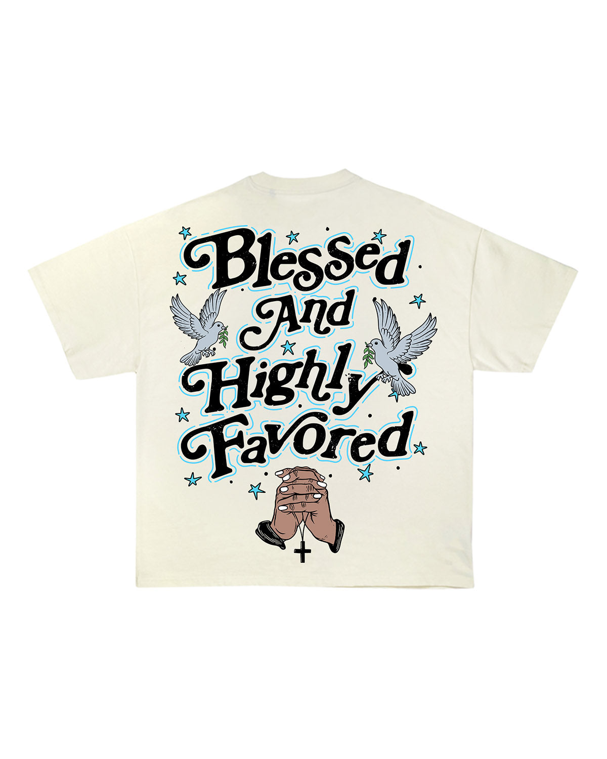 Blessed and Highly Favored Unisex T-Shirt – Prayed Up Apparel