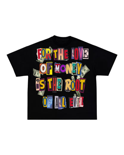 For The Love Of Money Unisex T-Shirt