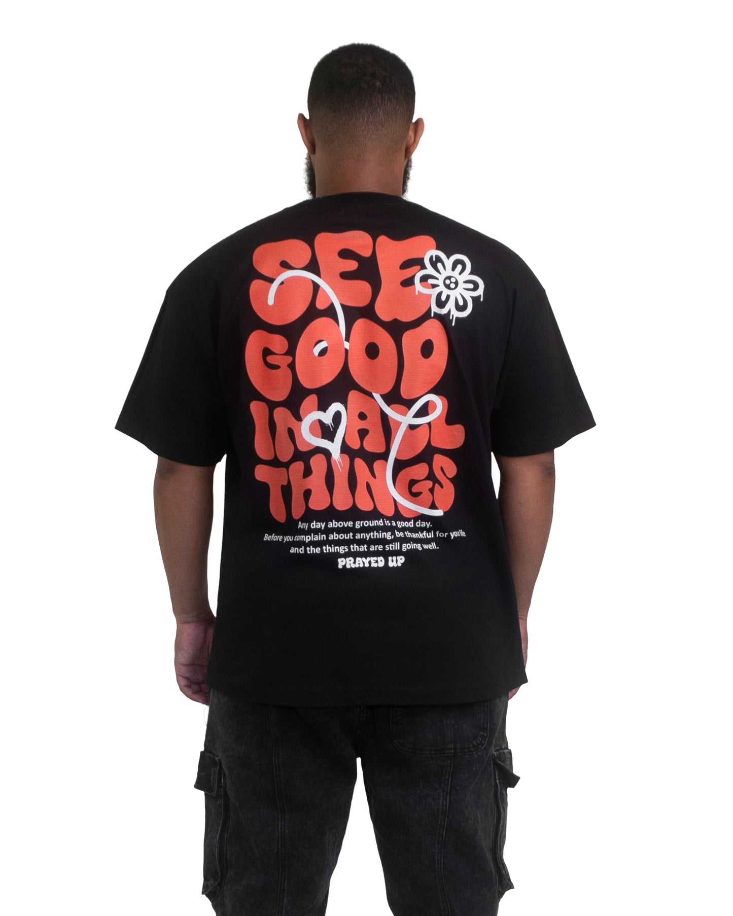 See Good In All Things Unisex Tee (Oversized)